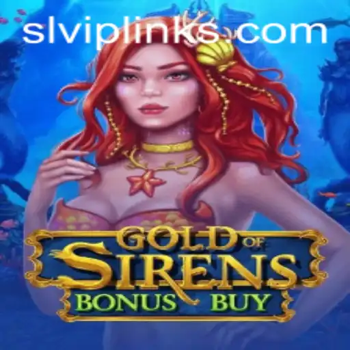 GoldofSirensBonusBuy: A Deep Dive Into This Exciting New Casino Adventure