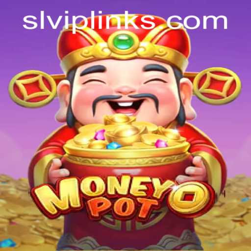 MoneyPot and the Rise of SLVIP: A Thrilling New Gaming Experience